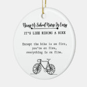 Being A School Nurse Is Easy It's Like Riding Bike Keramisch Ornament (Links)