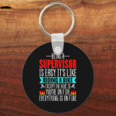 Being A Supervisor Is Easy - Bike Riding Superviso Sleutelhanger (Voorkant)