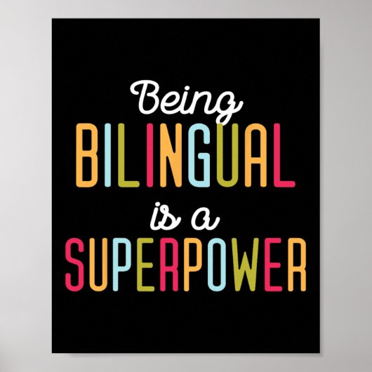 Being Bilingual Is A Superpower Dual Language Bili Poster (Voorkant)