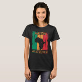 Being Black Was All We Ever Did For Black African T-shirt (Voorkant volledig)