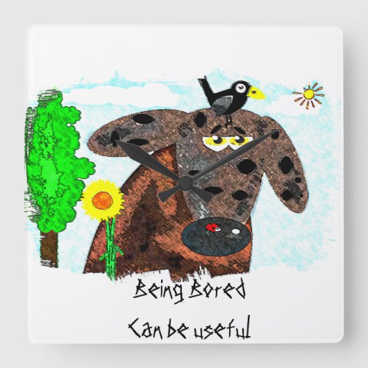 Being bored can be useful vierkante klok (Voorkant)