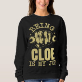 Being Cloe Is My Job Trui (Voorkant)