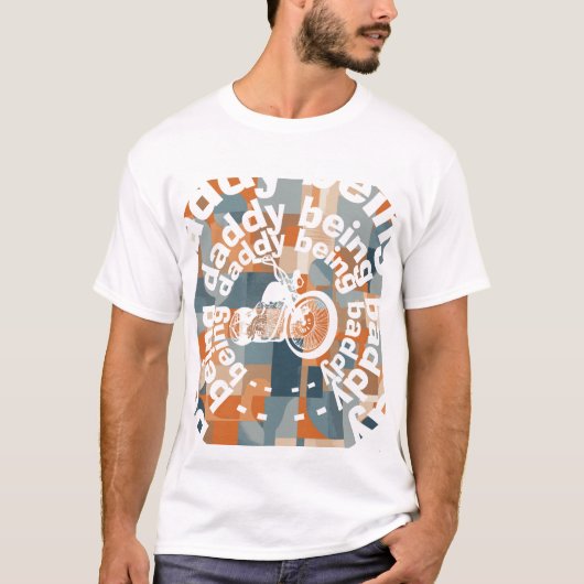 "Being Daddy Being Baddy" Chopper Daddy Geometrisc T-shirt (Voorkant)