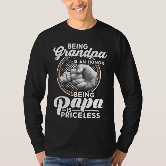 Being Grandpa Is An Honor Papa is Priceless Father T-shirt (Voorkant)