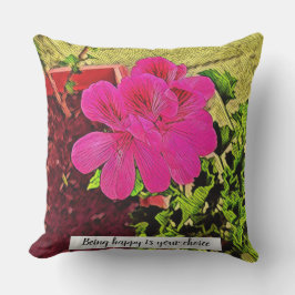 Being happy is your choice blooming flower buitenkussen