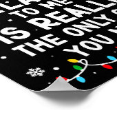 Being Related To Me Funny Christmas Family Xmas Pa Poster (Hoek)