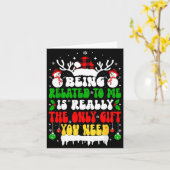 Being Related To Me Funny Christmas For Women Men  Kaart (Gele Bloem)