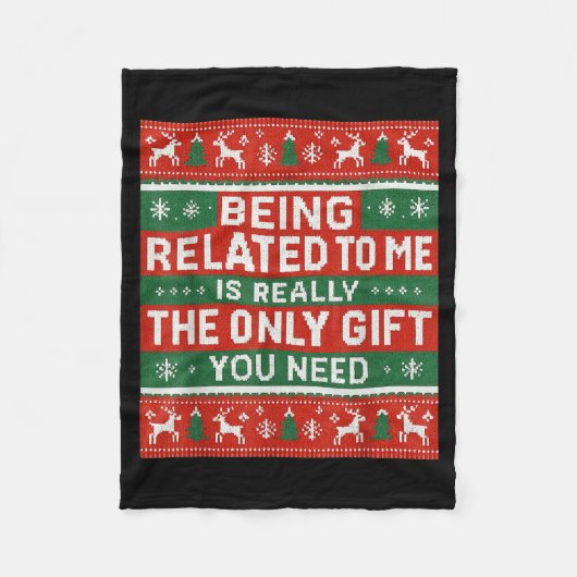 Being Related To Me Funny Ugly Christmas Fleece Deken (Voorkant)