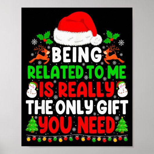 Being Related To Me Xmas Pajamas Funny Christmas F Poster (Voorkant)