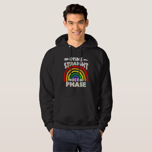 Being Straight Was The Phase Rainbow Hoodie (Voorkant volledig)