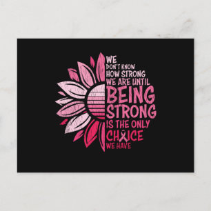 Being Strong Breast Cancer Awareness Sunflower Briefkaart