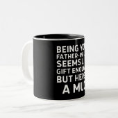 Being Your Father-in-law Seems Like Gift Enough Tweekleurige Koffiemok (Voorkant links)