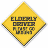 Bejaarde bestuurder, ga alsjeblieft rond. sticker (Voorkant)