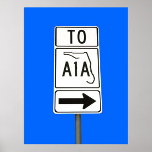 Bekende A1A-teken Poster