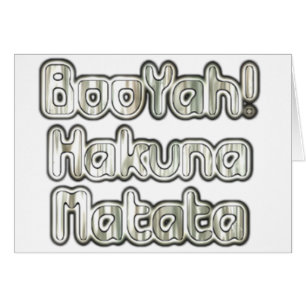 Bekende  BooYah Hakuna Matata Designer Kaart