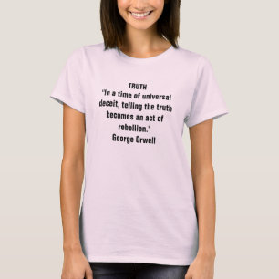 Bekende citaten: Orwell on Truth T-shirt