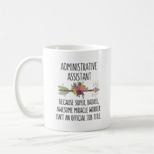 Beker administratieve assistent Coffee Coffee Mok 