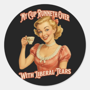 Beker Runneth Over Met Liberale Tranen Conservatie Ronde Sticker