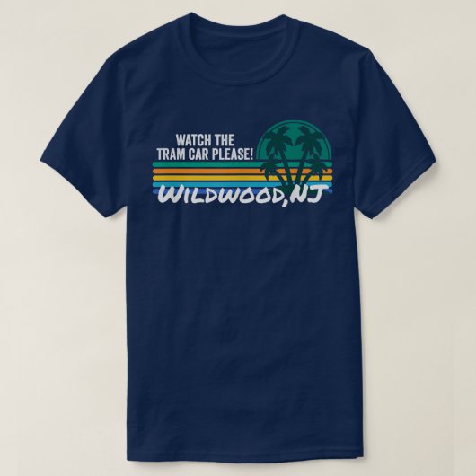 Bekijk de tramauto alsjeblieft Wildwood New Jersey T-shirt (Design voorkant)