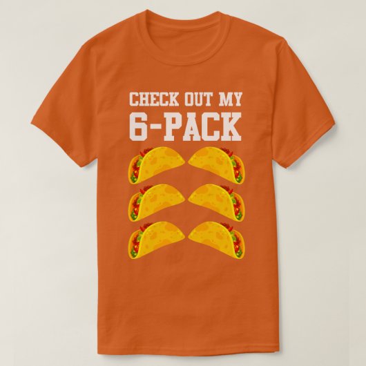 Bekijk mijn 6 pack taco t-shirt (Design voorkant)