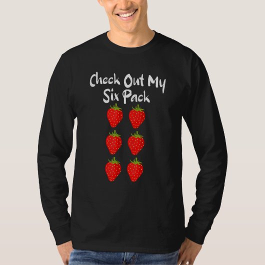 Bekijk mijn 6-pak aardbei Sarcastic T-shirt (Voorkant)