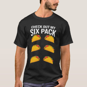 Bekijk mijn 6-pak grappige Tacos Fitness T-shirt
