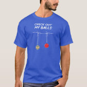 Bekijk mijn ballen t-shirt (Voorkant)