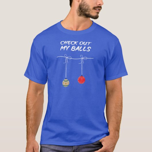 Bekijk mijn ballen t-shirt (Voorkant)
