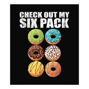 Bekijk mijn Shirt met zes dozen donut - Funny Gym Foto Afdruk