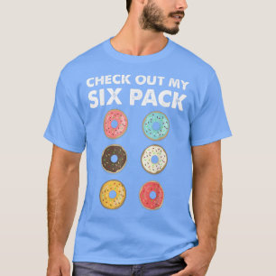 Bekijk mijn Si Pack Funny-werk uit Gym Gift T-shirt