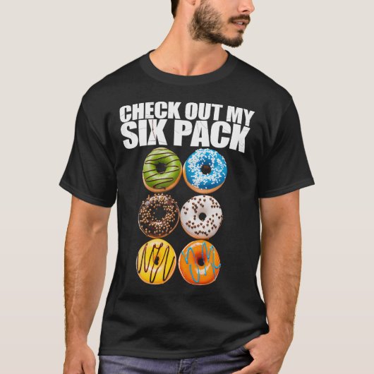 Bekijk mijn Six Pack Donut Gym Fitness Dessert T-shirt (Voorkant)
