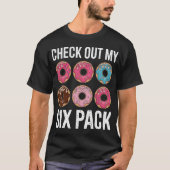 Bekijk mijn Six Pack Funny Donut - Funny Gym T-shirt (Voorkant)