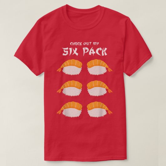 Bekijk mijn Six Pack Funny Sushi Lover Food Pun T-shirt (Design voorkant)