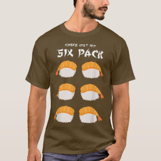 Bekijk mijn Six Pack Funny Sushi Lover Food Pun T-shirt