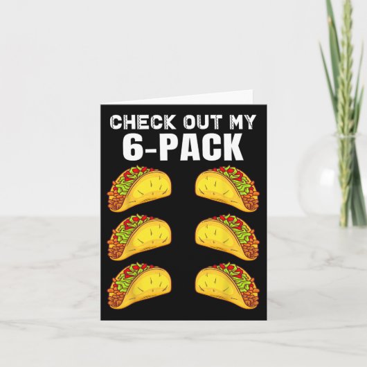 Bekijk mijn Six Pack Funny Taco Boxing Cinco De M Kaart (Voorkant)