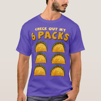 Bekijk mijn Six Pack Funny Taco Dinsdag of Cinco T-shirt