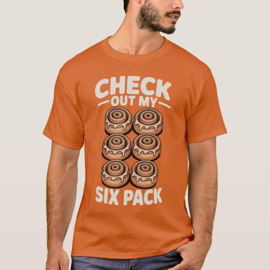 Bekijk Mijn Six Pack Kaneelbroodjes T-shirt (Voorkant)