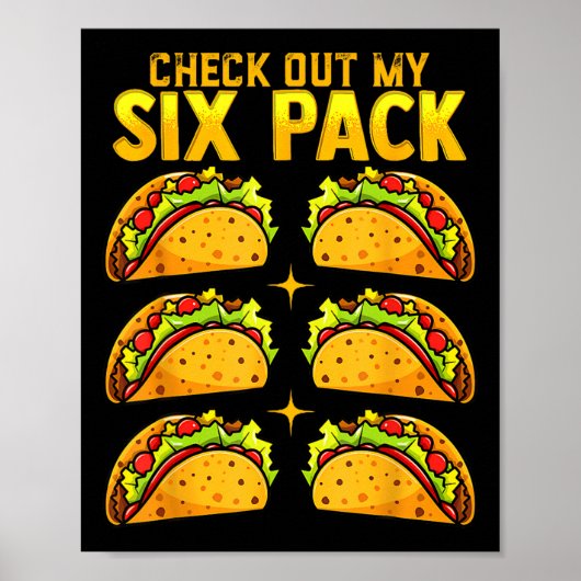 Bekijk mijn Six Pack Taco Funny Cinco de Mayo Poster (Voorkant)