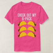 Bekijk mijn Six Pack Taco T-shirt (Design voorkant)