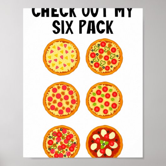 Bekijk mijn sixpack grappige pizza _1  poster (Voorkant)