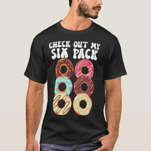 Bekijk mijn zes-pak donuts Funny Dad Bod Father T-shirt (Voorkant)