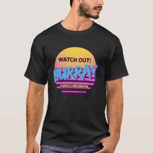 Bekijk Murray Family Reunion Family Outfit Humo T-shirt