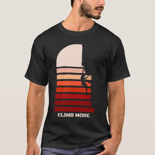 Beklim meer Retro  Rock Climbing Quote T-shirt (Voorkant)