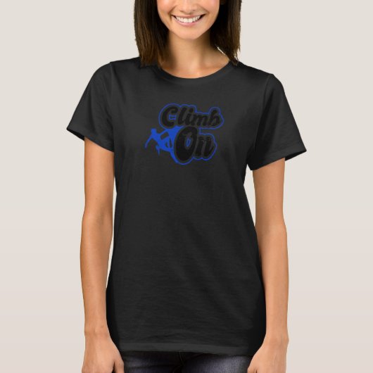 Beklimmen op het smeden t-shirt (Voorkant)