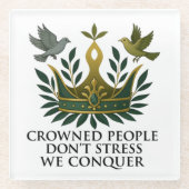 Bekroonde mensen niet stress Onderzetter Glazen Onderzetter (Voorkant)