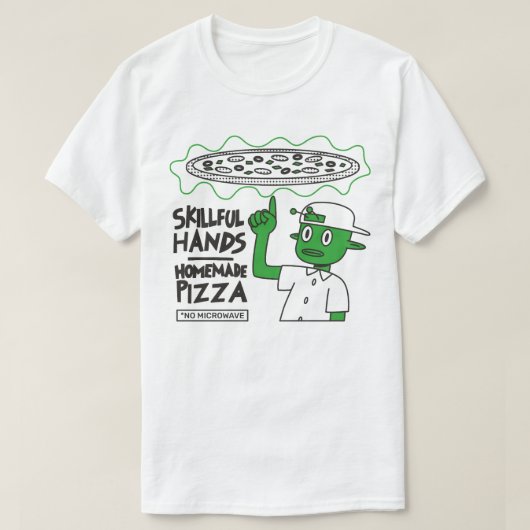 Bekwame handen Zelfgemaakte pizza T-shirt (Design voorkant)