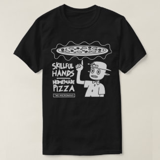 Bekwame handen Zelfgemaakte pizza T-shirt