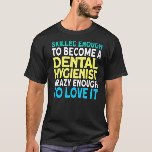 Bekwame mondhygiëniste t-shirt