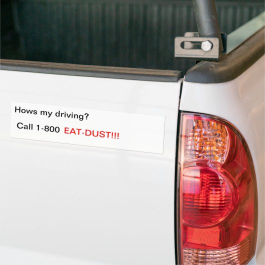 Bel 1-800, EAT-DUST!! Bumpersticker (Op Truck)