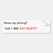 Bel 1-800, EAT-DUST!! Bumpersticker (Voorkant)